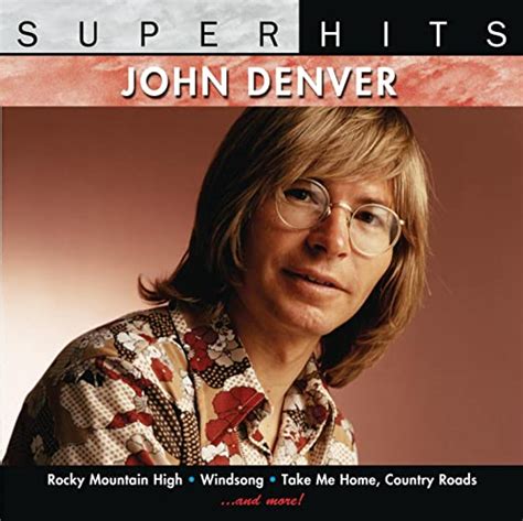 John Denver Super Hits John Denver Music