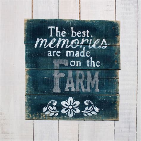 The Best Memories Are Made At The Farm Hand Painted Reclaimed Pallet