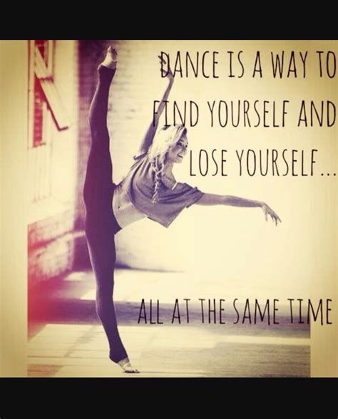 Quotes About Dance Life 153 Quotes