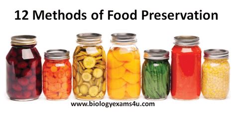 10 Methods Of Food Preservation With Example Food Microbiology