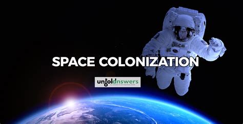 Space Colonization Will We Be Able To Live Somewhere Beyond Earth