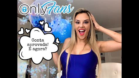 OnlyFans Conta Aprovada E Agora YouTube