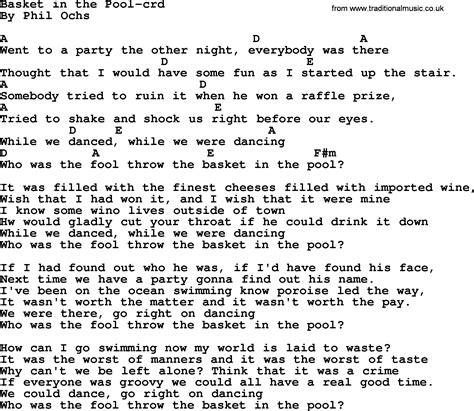 Phil Ochs Song Basket In The Pool Lyrics And Chords Lyrics And