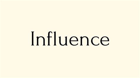 Influence Meaning English Word Of The Day Youtube