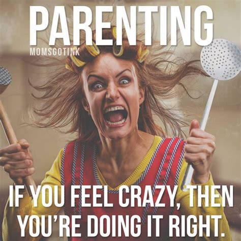 I Am Super Doing It Right Lol Funny Parenting Memes Funny Mom Memes Mom Jokes Funny Quotes