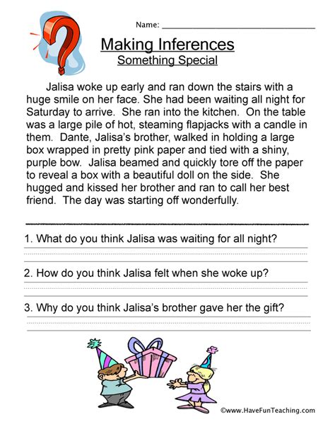We continually make inferences and draw conclusions as we read a text, based on what we have read and our knowledge of the world around us. Making Inferences Worksheet | Have Fun Teaching