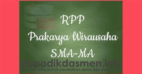 RPP Prakarya Wirausaha Kelas 10 SMA MA Semester 1 Revisi Terbaru