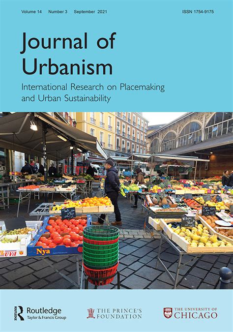 Journal Of Urbanism International Research On Placemaking And Urban