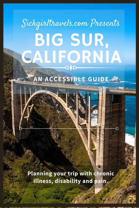 A Guide To Accessible Big Sur Ca California Travel Road Trips
