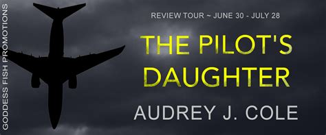 Stormy Nights Reviewing Bloggin The Pilot S Daughter Giveaway
