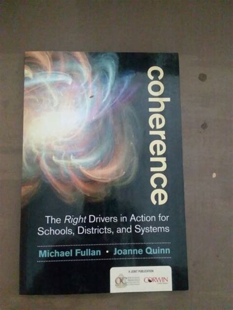 Coherence The Right Drivers In Action For Schools Districts And