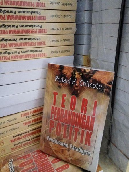 Jual Teori Perbandingan Politik Ronald H Chilcote Di Lapak Rebook