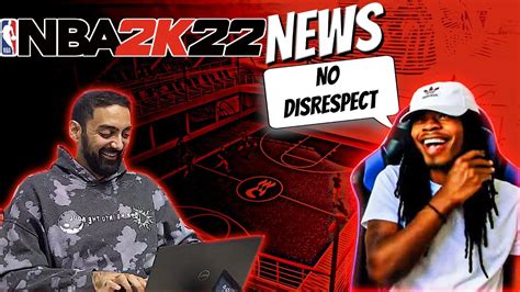 Nba 2k22 News Gawd Triller Call Out Nba 2k22 For Being Boring And More