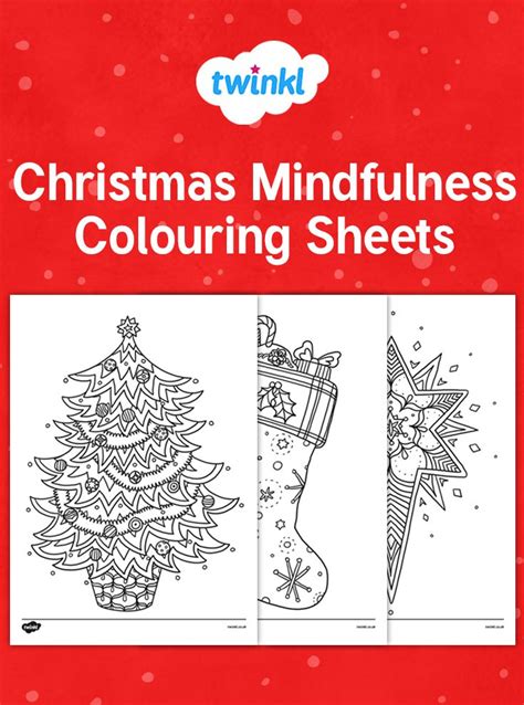 Christmas Mindfulness Colouring Sheets Mindfulness Colouring