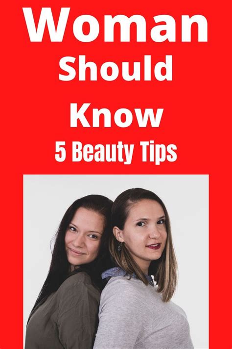 5 Beauty Tips Every Woman Should Know ALL YOU NEED TO KNOW Beauty