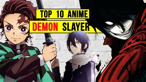 Top 10 Anime Similar To Demon Slayer Kimetsu No Yaiba Youtube