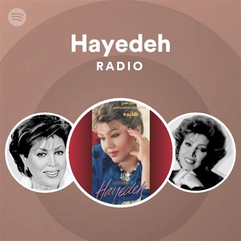 Hayedeh Radio Playlist By Spotify Spotify