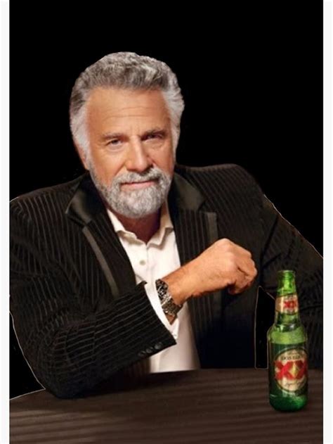 Dos Equis Man The Most Interesting Man In The World Meme Spiral Notebook By Tomohawk64 Memes