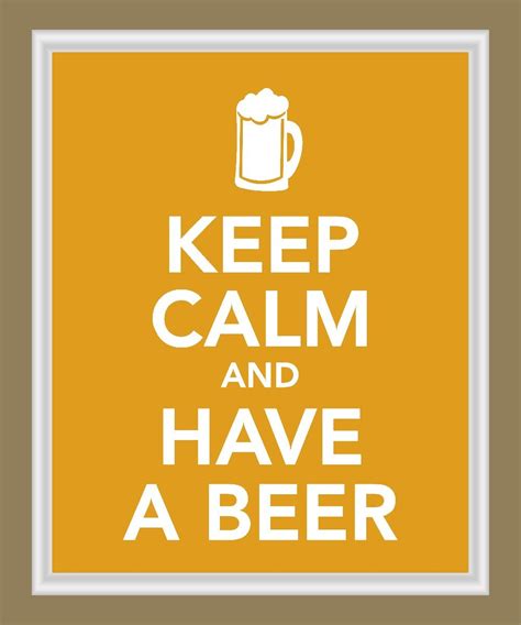 keep calm and have a beer print