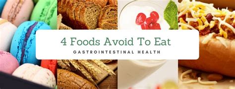 4 Types Of Foods That Are Enemies Of Your Gastrointestinal Health Dr
