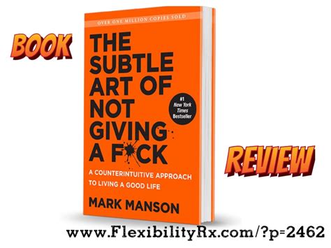 The Subtle Art Of Not Giving A Fck Book Review Flexibilityrx™ Performance Based Flexibility