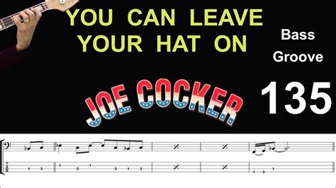 YOU CAN LEAVE YOUR HAT ON Joe Cocker How To Play Bass Groove Cover With Score Tab Lesson