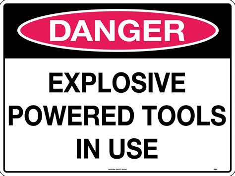 Danger Explosive Powered Tools In Use | Uniform Safety Signs