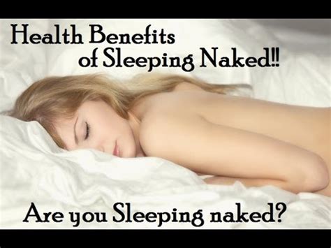 Want These Amazing Health Benefits Here S Why You Must Sleep Naked YouTube