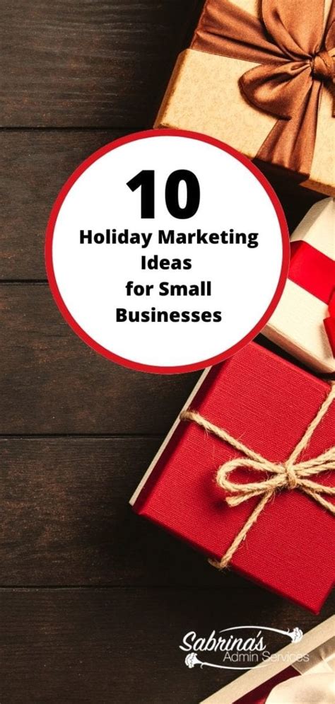 10 Holiday Marketing Ideas For Small Businesses Before During And