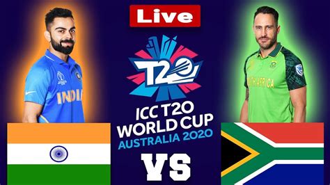 India Vs South Africa Icc T20 World Cup 2020 Match Live Streaming ...