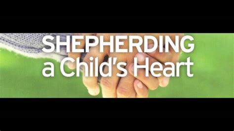 Shepherding A Childs Heart Part 1 Youtube