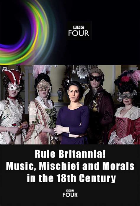 Rule Britannia Music Mischief And Morals In The 18th Century
