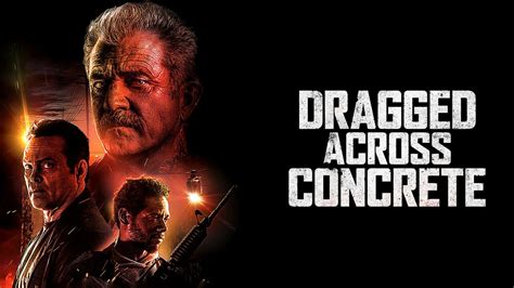 Dragged Across Concrete Movie Where To Watch