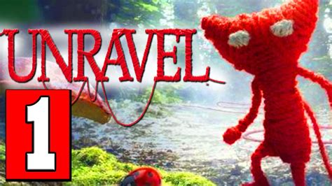 Unravel Walkthrough Part 1 Gameplay Lets Play Playthrough Review Hd