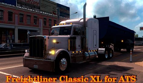 Freightliner Classic Xl Truck For Ats By Htrucker Ats Mod