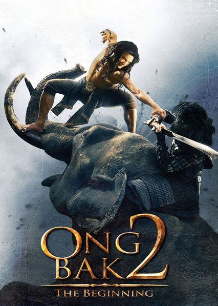 Realizing unsurpassed physical potential in the young boy he trains him into the most dangerous man alive. Is 'Ong Bak 2: The Beginning' on Netflix? Where to Watch ...