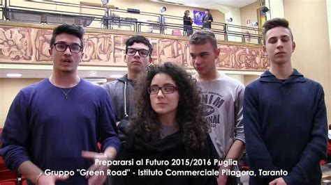 Gruppo Green Road Prepararsi Al Futuro Puglia YouTube