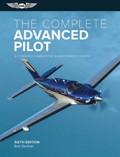 Read The Complete Advanced Pilot Online By Bob Gardner Books