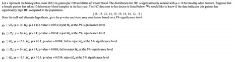 Solved Let X Represent The Hemoglobin Count Hc In Grams Chegg Com