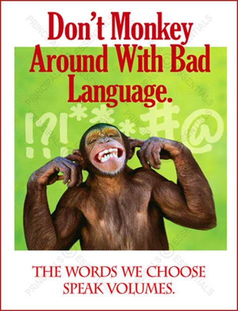 Dont Monkey Around With Bad Language