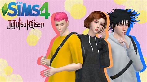 The Sims 4 Create A Sims Yuujinobaramegumi Jujutsu Kaisen 2