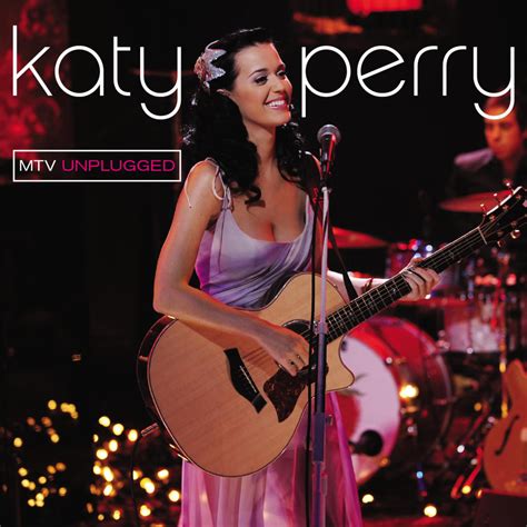 Katy Perry Mtv Unplugged Lyrics And Tracklist Genius