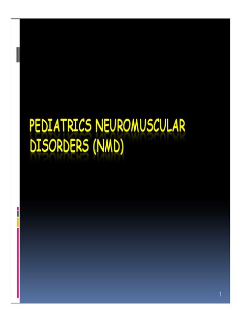 PDF Mk Pen Slide Pediatrics Neuromuscular Disorders DOKUMEN TIPS