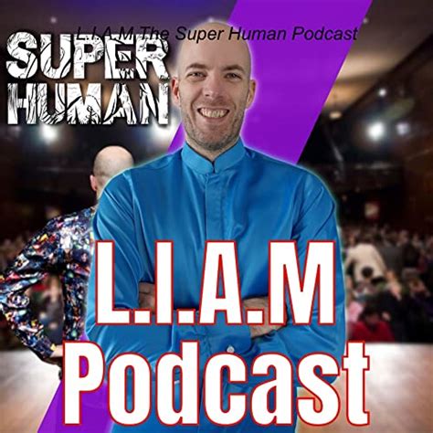 unleash your sexual super powers erik everhard l i a m the super human podcast podcasts on