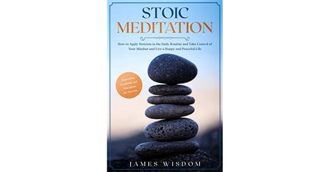 Stoic Meditation How To Apply Stoicism In The Daily Routine And Take