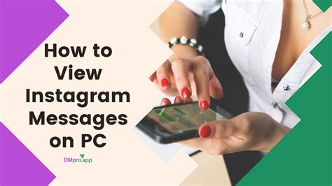 How To View Instagram Messages On Pc A Mini Guide Dmpro