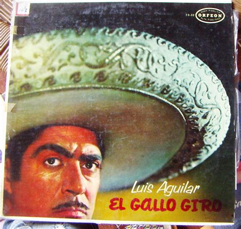 Bolero Luis Aguilar El Gallo Giro Lp 12´ Hecho En México Us 59