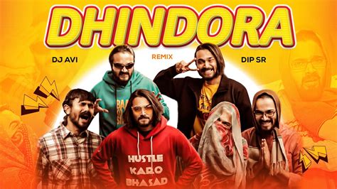 Dhindhora Remix Bb Ki Vines Bhuvan Bam Kailash Kher Dj Avi X Dip Sr Sukhen Visual