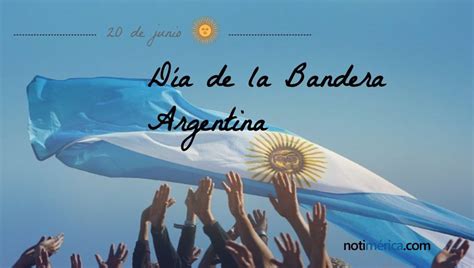 20 de junio dia de la bandera 20 de junio dia de la bandera nacional argentina picmix en