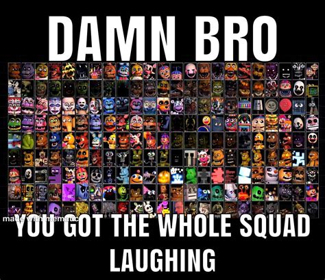 Damn Bro You Got The Whole Squad Laughing R5nafcirclejerk